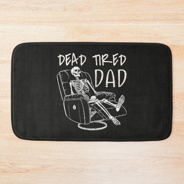 Item preview, Dead Tired Dad  designed and sold by CreepyCornerArt.