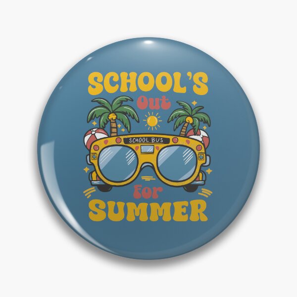 Item preview, School's Out For Summer  designed and sold by Wild-Co.