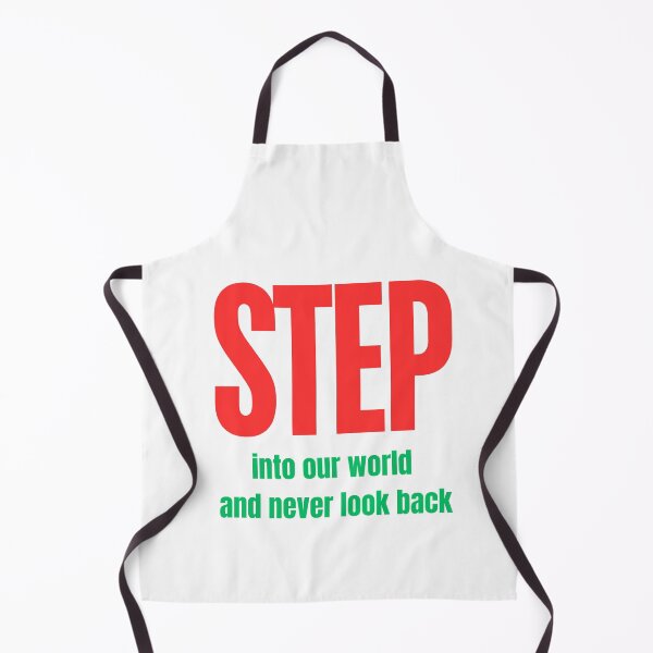 Item preview, Step into our world and never look back designed and sold by Tininai.