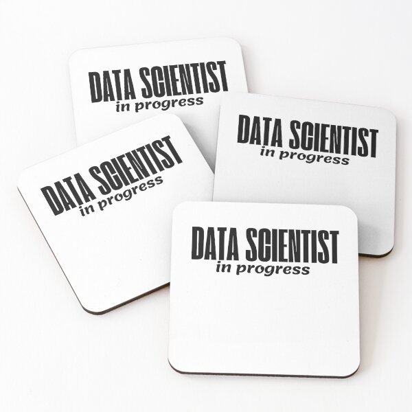 Item preview, Data Scientist in progress designed and sold by rawaart1.