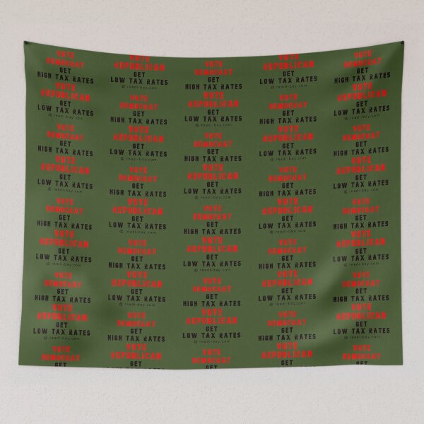 Item preview, Vote Democrat - Get High Tax Rates designed and sold by AlienAlmanac.