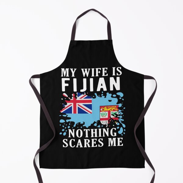 Item preview, My Wife Is Fijian Nothing Scares Me Fiji Flag designed and sold by OX-tright.