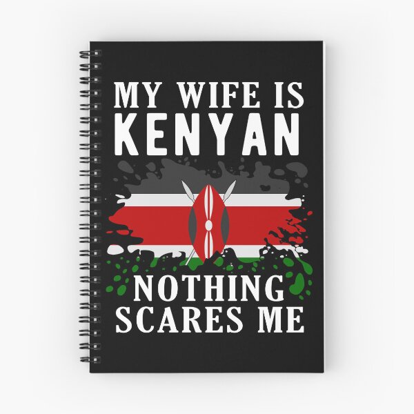 Item preview, My Wife Is Kenyan Nothing Scares Me Kenya Flag designed and sold by OX-tright.