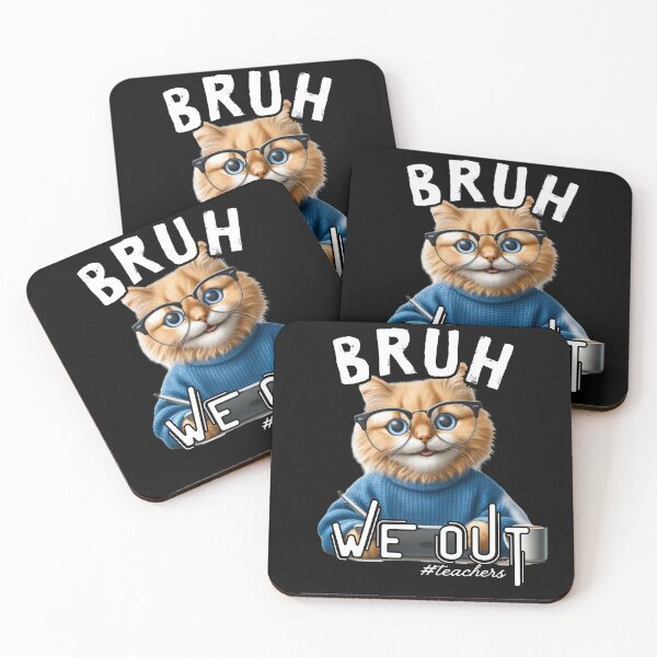 Item preview, Bruh we out teachers designed and sold by MilkyForest.