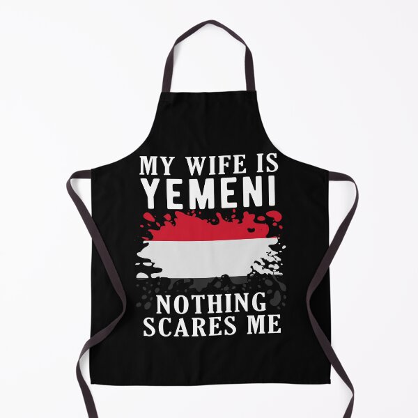 Item preview, My Wife Is Yemeni Nothing Scares Me Yemen Flag designed and sold by OX-tright.