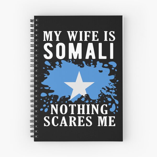 Item preview, My Wife Is Somali Nothing Scares Me Somalia Flag designed and sold by OX-tright.