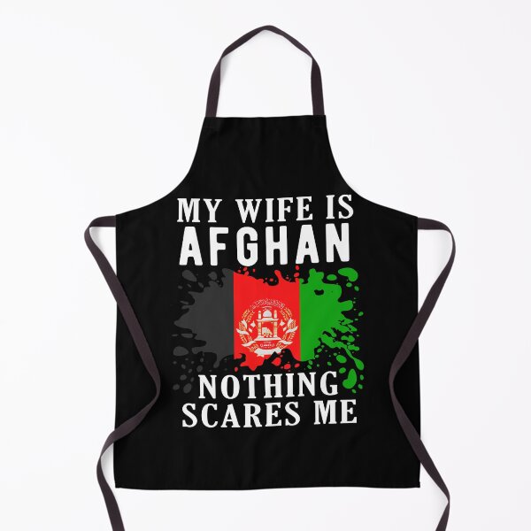 Item preview, My Wife Is Afghan Nothing Scares Me Afghanistan Flag designed and sold by OX-tright.