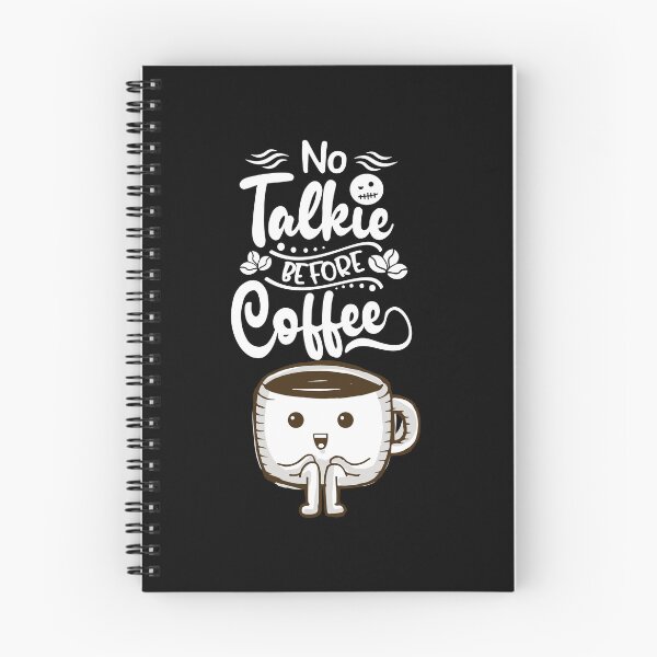 Item preview, No Talkie before Coffee designed and sold by Kaidynz.