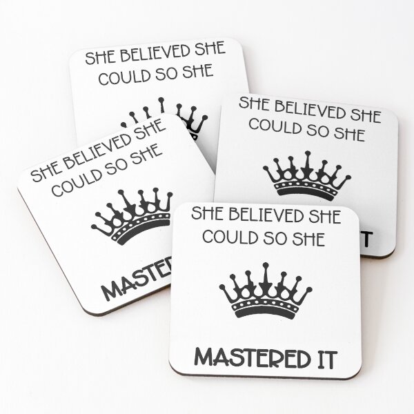 Item preview, She Believed She Could So She Mastered It	 designed and sold by LensherArt.