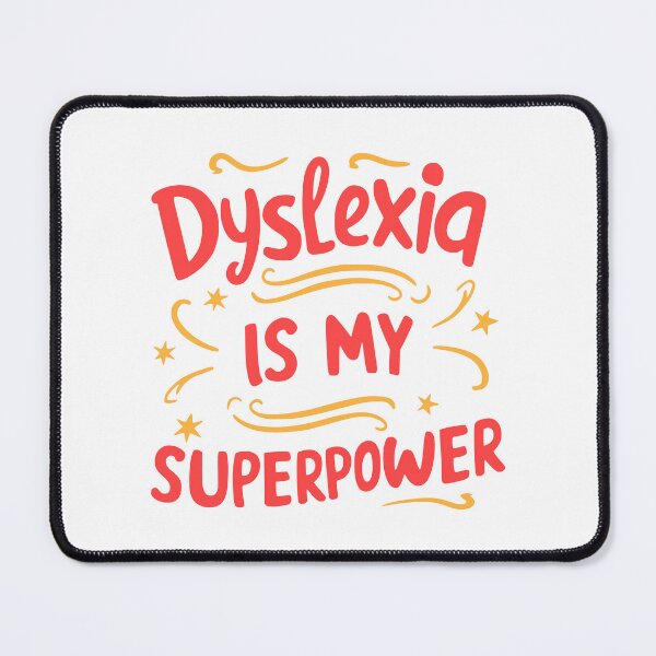 Item preview, Dyslexia Is my Superpower! Funny Dyslexic designed and sold by PMCreative.
