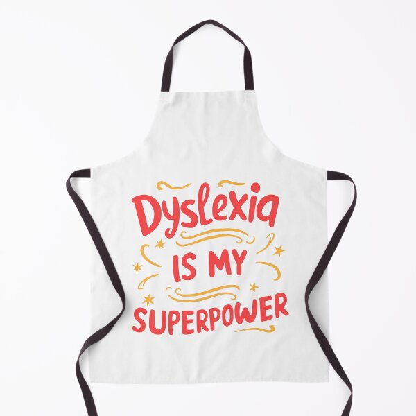 Item preview, Dyslexia Is my Superpower! Funny Dyslexic designed and sold by PMCreative.