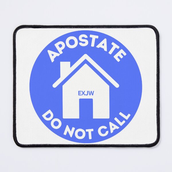 Item preview, Apostate ExJw Do Not Call | Funny Cult designed and sold by Shunned ExJw.