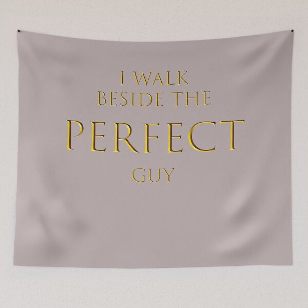 Item preview, I walk beside the perfect guy designed and sold by CoolVisionStd.