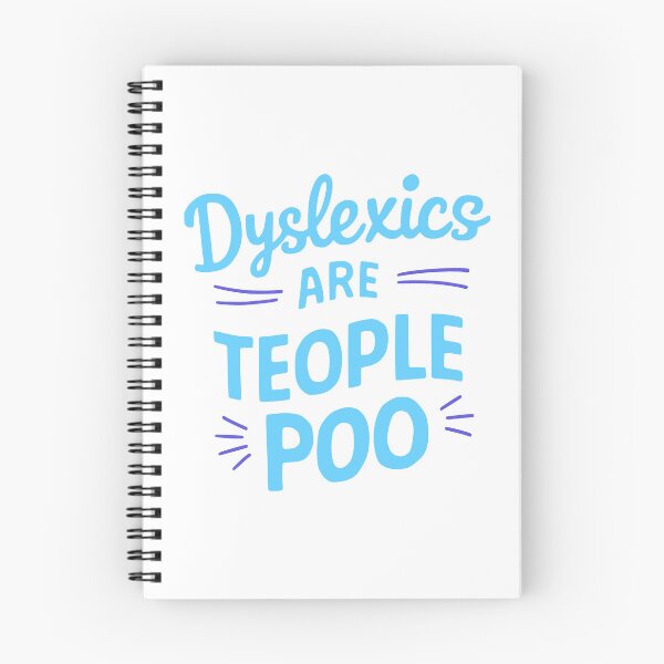 Item preview, Dyslexics Are Teople Poo! Funny Blue Dyslexic designed and sold by PMCreative.