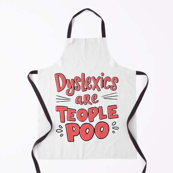 Item preview, Dyslexics Are Teople Poo! Funny Dyslexic Pun designed and sold by PMCreative.