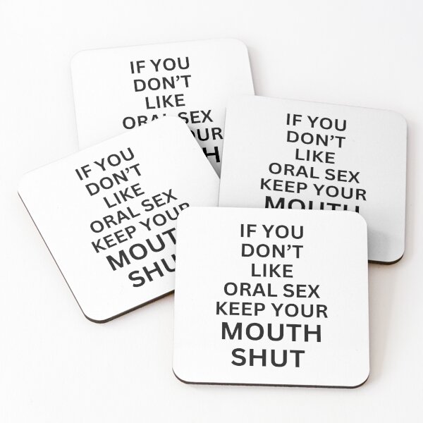Item preview, If you don't like oral  designed and sold by killzak.