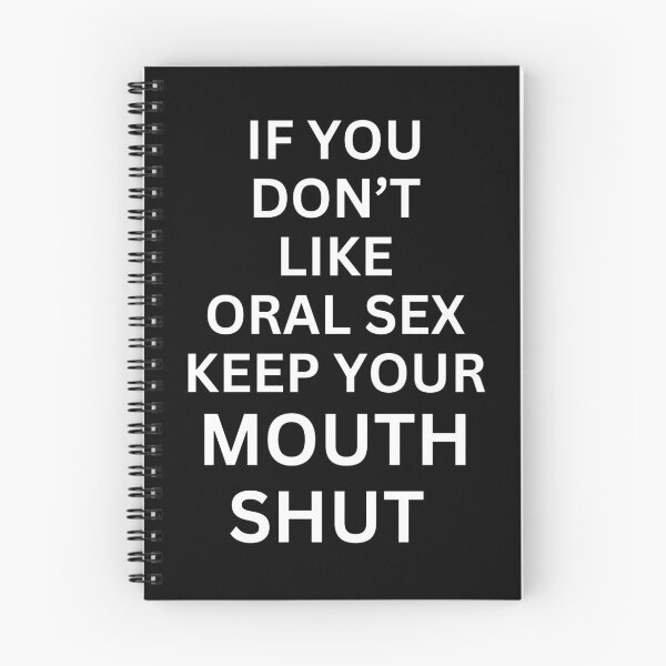 Item preview, If you don't like oral  designed and sold by killzak.