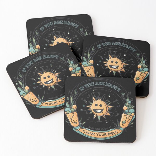 Item preview, If You are happy and you know it, thank your meds designed and sold by FitEnvy.
