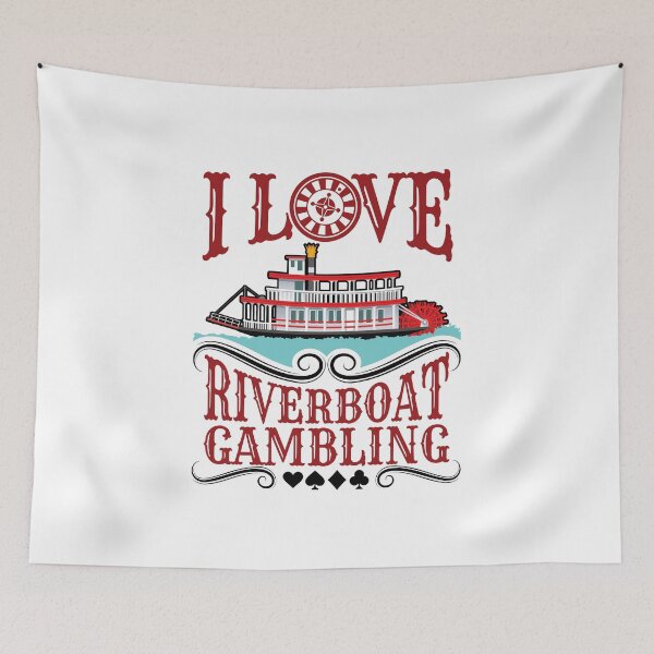 Item preview, I Love Riverboat Gambling designed and sold by jaygo.