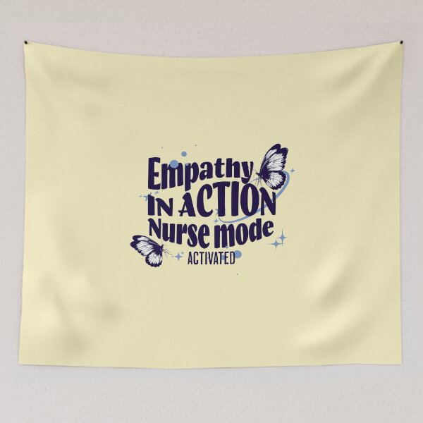 Item preview, Empathy is action, nurse mode activated - Nurse Daily designed and sold by CROWNLIGHT.