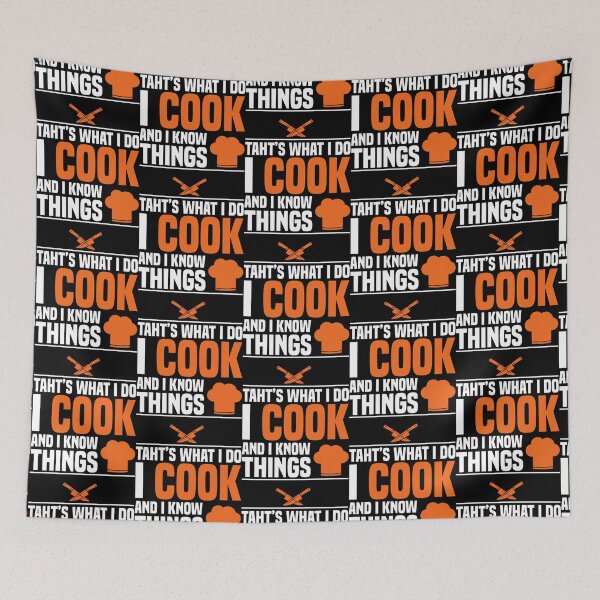 Item preview, That's What I Do I Cook And I Know Things Funny sayings chef designed and sold by DashawMcallum56.