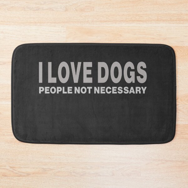 Item preview, i love dogs, people not necessary designed and sold by hemp3x.