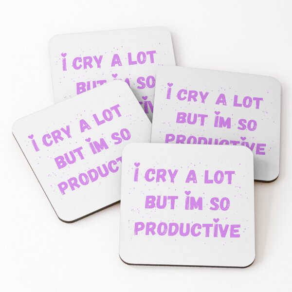 Item preview, I CRY A LOT BUT IM SO PRODUCTIVE designed and sold by Tomci0.