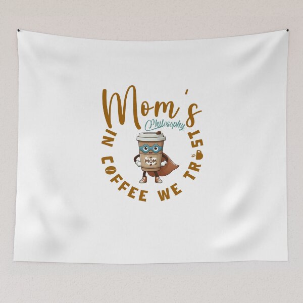 Item preview, In Coffee We Trust - Mom's Philosophy Artwork by EgyApe designed and sold by egyape ⭐⭐⭐⭐⭐.