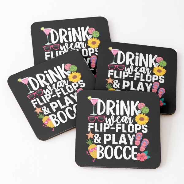 Item preview, Drink Wear Flip Flops And Play Bocce Ball designed and sold by SunfullyYours.