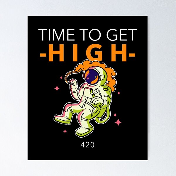 Item preview, Time to get high designed and sold by NOTRE-BONHEUR.