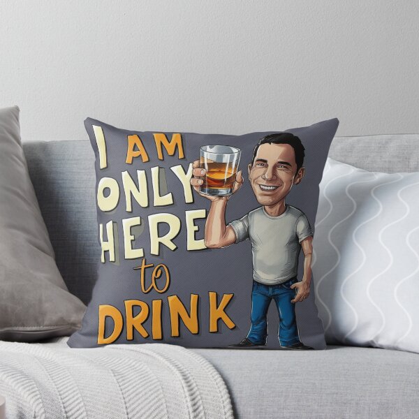 Item preview, I Am Only Here To Drink designed and sold by DeadSocietyArt.