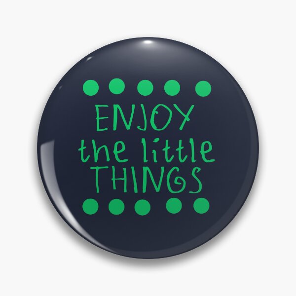 Item preview, Enjoy the little things designed and sold by kinpirks.