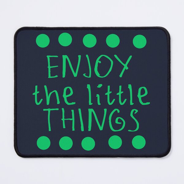 Item preview, Enjoy the little things designed and sold by kinpirks.
