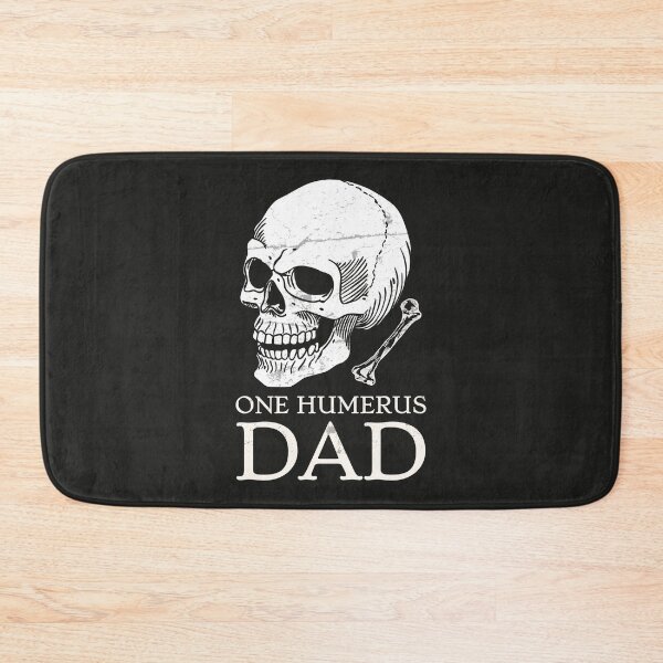 Item preview, One Humerus Dad  designed and sold by CreepyCornerArt.