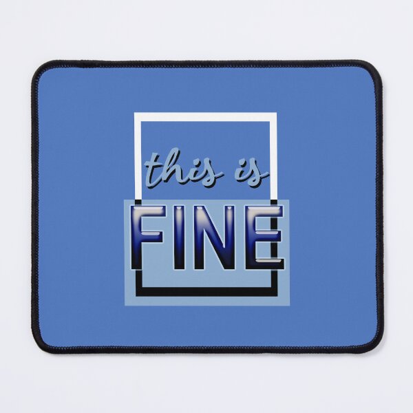 Item preview, This is fine (blue) designed and sold by Sinmara12.