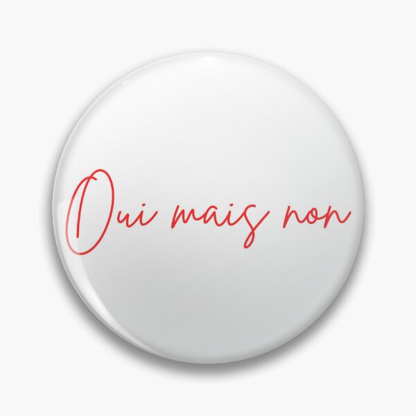 Item preview, Yes but no, Oui mais non designed and sold by Add2crt.