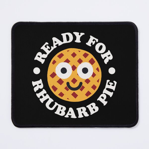 Item preview, Ready For Rhubarb Pie - Rhubarb Pie designed and sold by TomThornton.