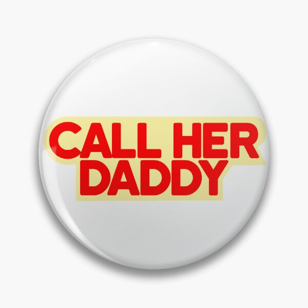 Item preview, Call Her Daddy designed and sold by Lix Flix Studios.