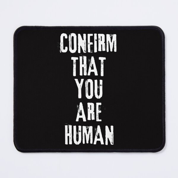 Item preview, Confirm That You Are Human designed and sold by Dominic-Design.