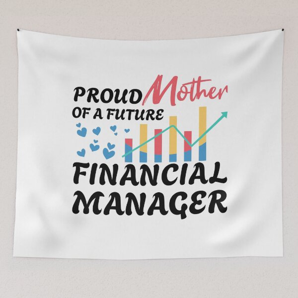 Item preview, Proud Mother Of A Future Financial Manager In Training designed and sold by Stick-Artistry.