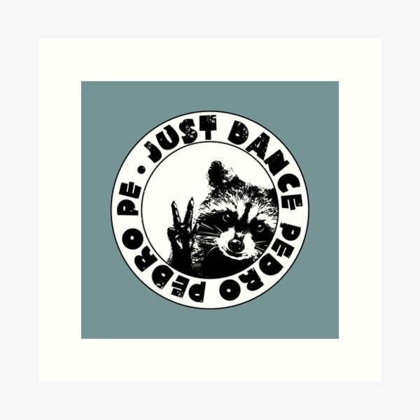 Item preview, Just Dance Pedro Pedro Pedro Dancing Rave Racoon  designed and sold by reznieh.