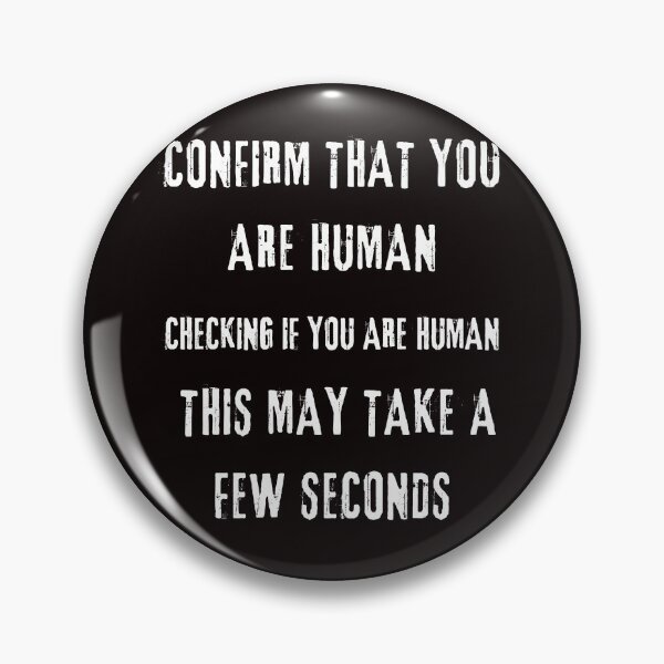 Item preview, Confirm That You Are Human designed and sold by Dominic-Design.