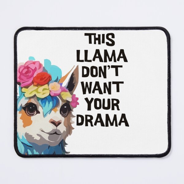 Item preview, Llama Don't Want Your Drama Llama  Lovers Gift designed and sold by FeatSky.