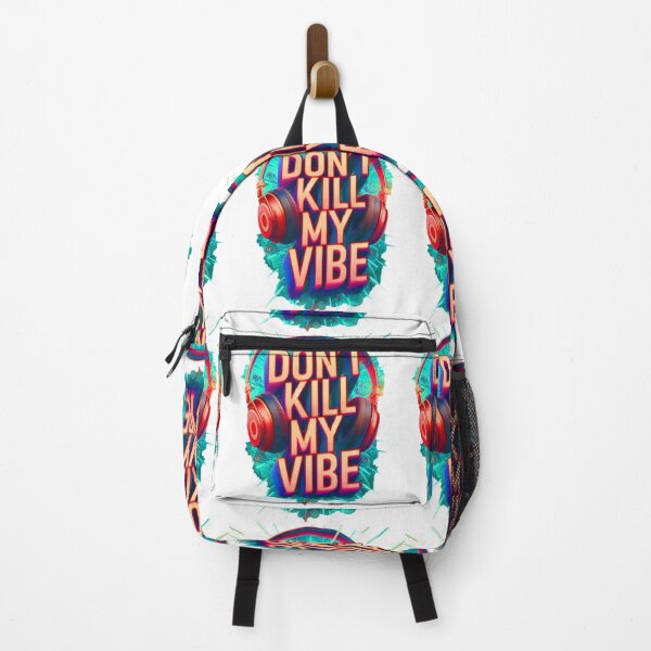 Item preview, Don't Kill My Vibe 2 designed and sold by RoyalMob.
