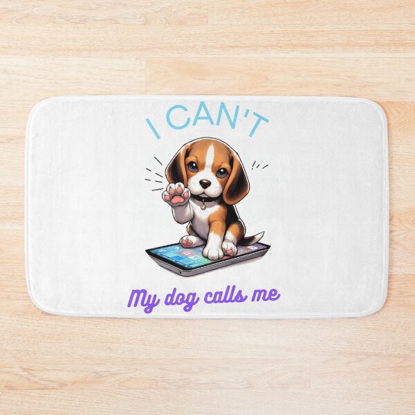 Item preview, English version_ I can't my dog calls me _ beagle puppy designed and sold by Krea-kassandra.