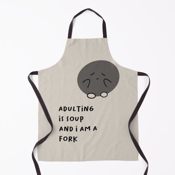 Item preview, Adulting Is Soup and I Am a Fork | Cute Character Illustrations | Funny Design designed and sold by RM-Journey.