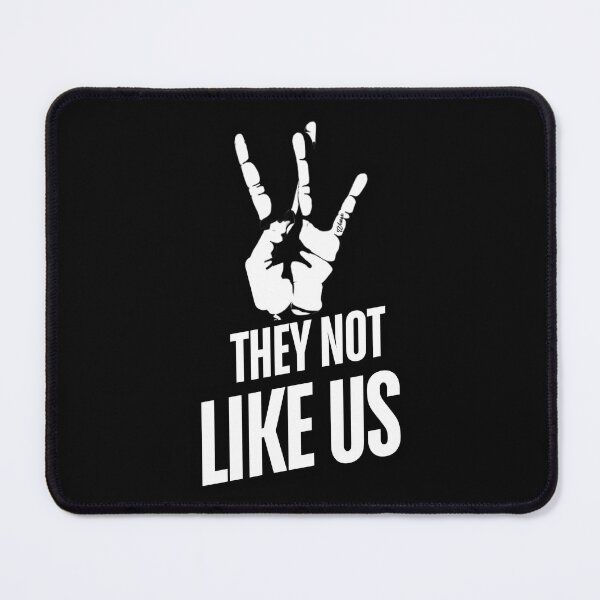 Item preview,  They Not Like Us White Hip Hop Music Quote | Kendrick music designed and sold by Zuriel Hargrove.