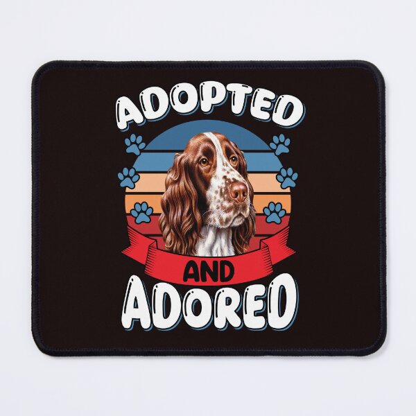 Item preview, English Springer Spaniel Dog Adopted And Adored Art Design designed and sold by fantasticdesign.