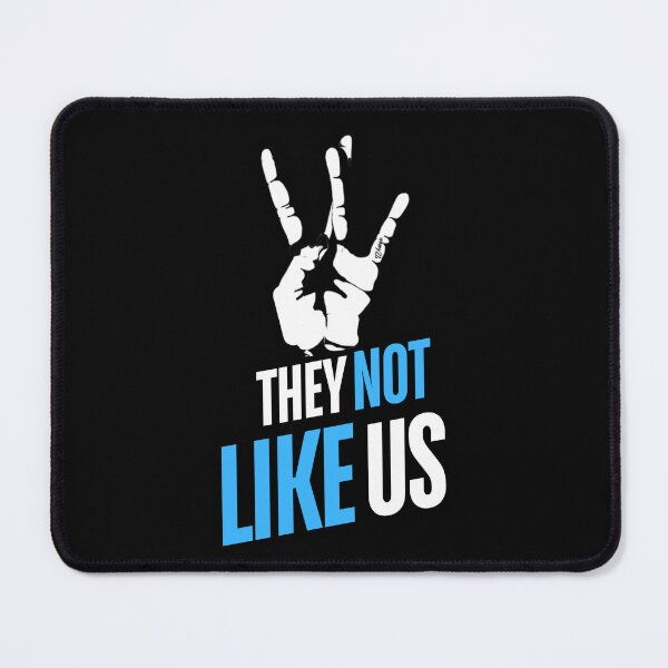 Item preview, They Not Like Us Sky Blue Hip Hop Music Quote | Kendrick music designed and sold by Zuriel Hargrove.