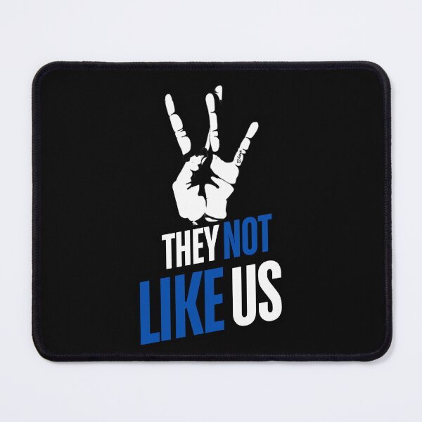 Item preview, They Not Like Us Blue Hip Hop Music Quote | Kendrick music designed and sold by Zuriel Hargrove.
